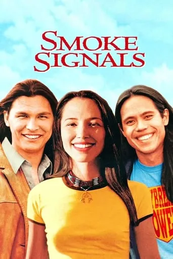 Smoke Signals movie poster - Rated 6.8/10