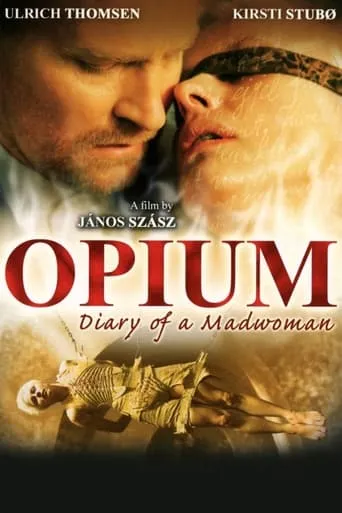 Opium: Diary of a Madwoman movie poster - Rated 5.5/10