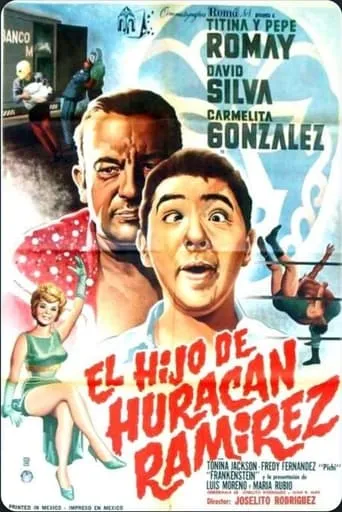El hijo de Huracán Ramírez movie poster - Rated 5.7/10