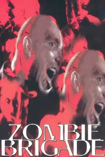 Zombie Brigade movie poster - Rated 2.5/10