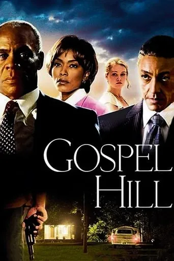 Gospel Hill movie poster - Rated 4.9/10