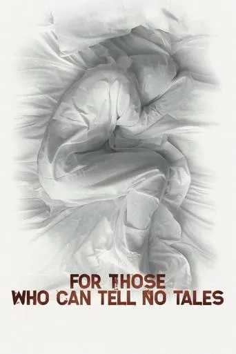 For Those Who Can Tell No Tales movie poster - Rated 4.5/10