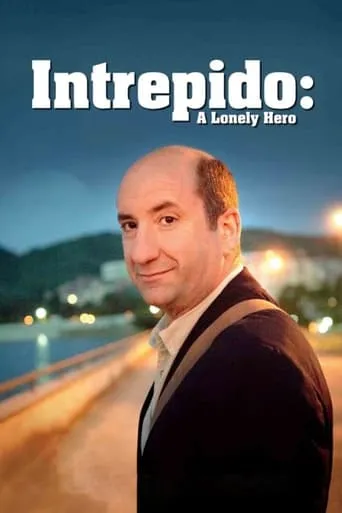 Intrepido: A Lonely Hero movie poster - Rated 6.3/10