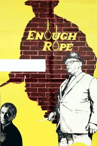 Enough Rope movie poster - Rated 5.6/10