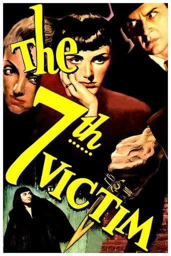The Seventh Victim movie poster - Rated 6.5/10