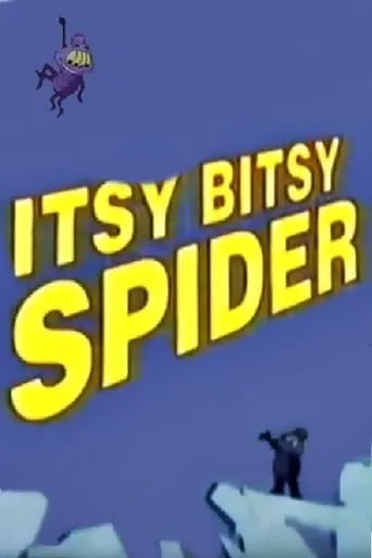 The Itsy Bitsy Spider movie poster - Rated 6.3/10