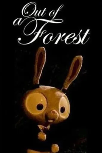 Out of a Forest movie poster - Rated 6.4/10
