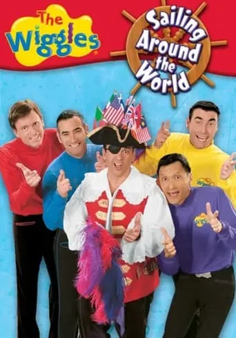 The Wiggles: Sailing Around the World movie poster - Rated 5/10
