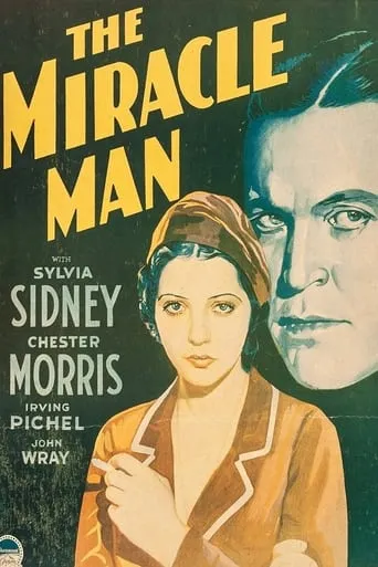 The Miracle Man movie poster - Rated 5.7/10