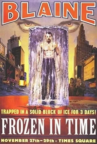 David Blaine: Frozen in Time movie poster - Rated 8/10