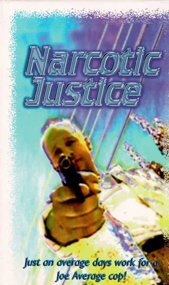 Narcotic Justice movie poster - Entertainment content