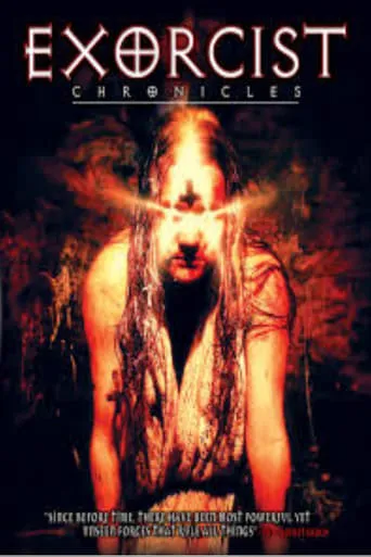 Exorcist Chronicles movie poster - Rated 2.7/10