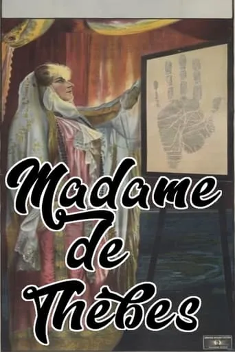 Madame de Thèbes movie poster - Rated 5.9/10