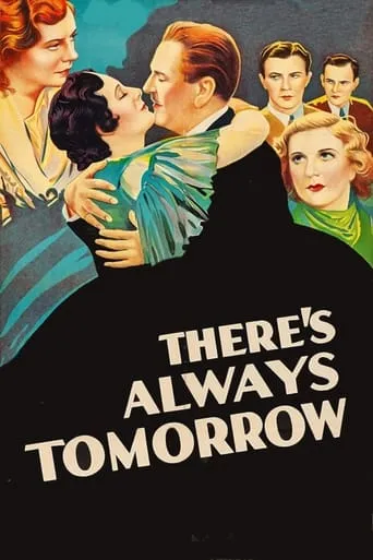 There's Always Tomorrow movie poster - Rated 8/10