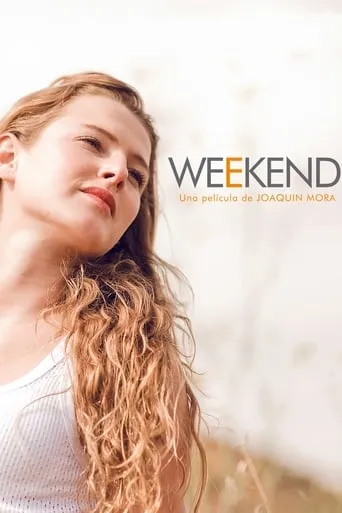 Weekend movie poster - Entertainment content