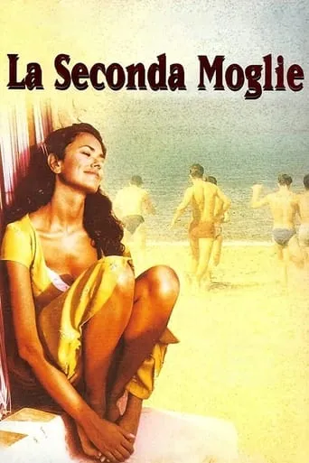 The Second Wife movie poster - Rated 5.6/10