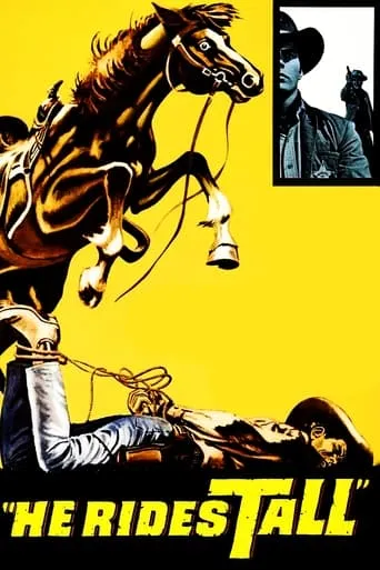 He Rides Tall movie poster - Rated 5.6/10