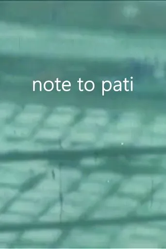 Note to Pati movie poster - Rated 8/10