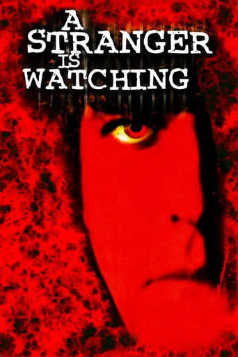 A Stranger Is Watching movie poster - Rated 4.6/10