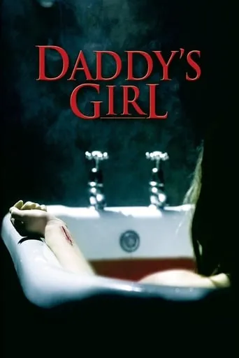 Daddy's Girl movie poster - Rated 4.2/10