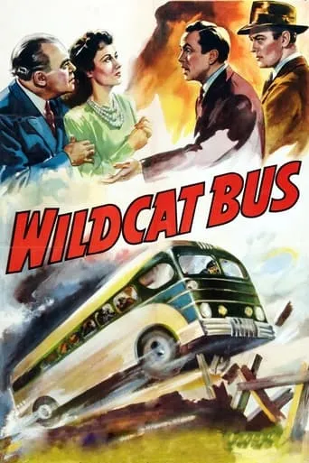 Wildcat Bus movie poster - Rated 4.7/10