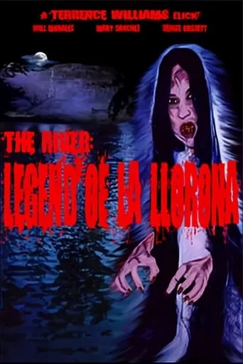The River: Legend of La Llorona movie poster - Rated 6.3/10