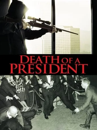 Death of a President movie poster - Rated 5.61/10