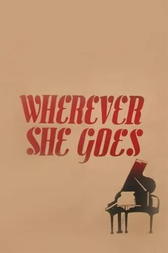 Wherever She Goes movie poster - Rated 7.8/10