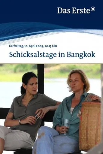 Schicksalstage in Bangkok movie poster - Rated 3.9/10