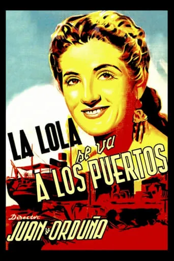 La Lola se va a los puertos movie poster - Rated 6/10