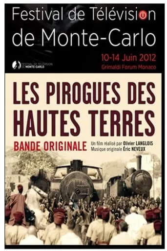 Les Pirogues Des Hautes Terres movie poster - Entertainment content