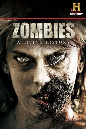 Zombies: A Living History movie poster - Rated 6.9/10