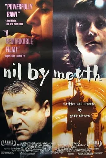 Nil by Mouth movie poster - Rated 6.9/10