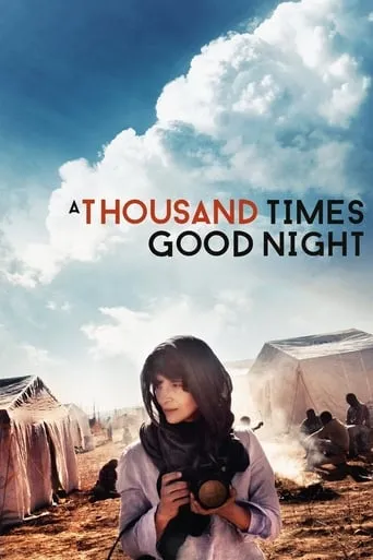 A Thousand Times Good Night movie poster - Rated 6.9/10