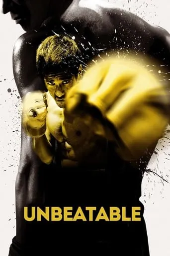 Unbeatable movie poster - Rated 6.9/10