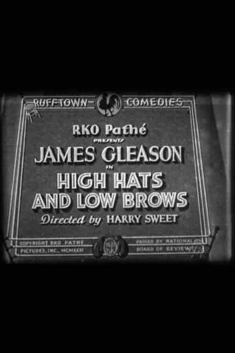 High Hats and Low Brows movie poster - Entertainment content