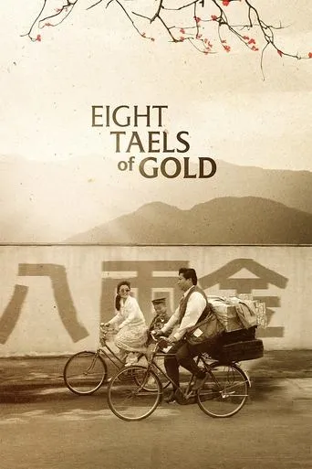 Eight Taels of Gold movie poster - Rated 7.3/10