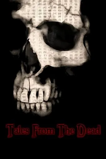 Tales from the Dead movie poster - Rated 5/10