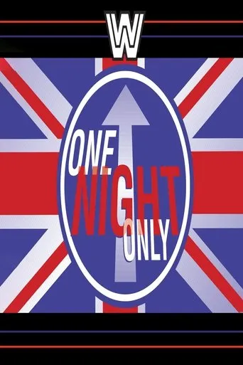 WWE One Night Only movie poster - Rated 7/10
