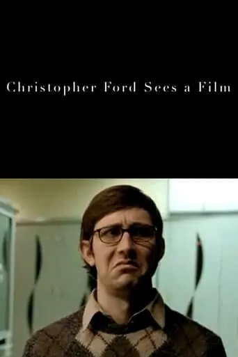 Christopher Ford Sees a Film movie poster - Rated 7.8/10