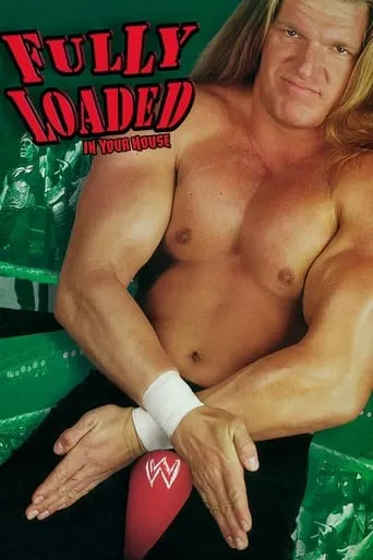 WWE Fully Loaded: In Your House movie poster - Rated 5/10