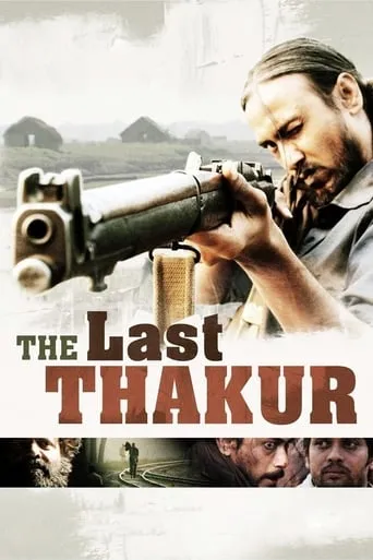 The Last Thakur movie poster - Rated 5.3/10
