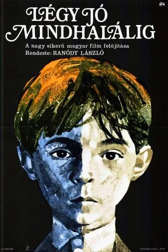 Be Good All Your Life movie poster - Rated 7.9/10