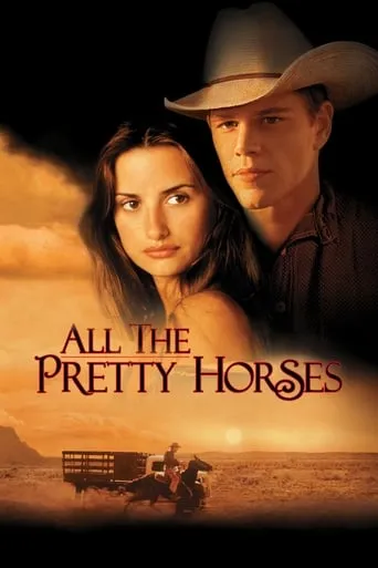 All the Pretty Horses movie poster - Rated 5.729/10