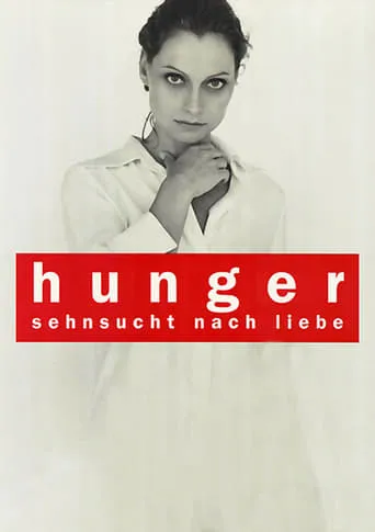 Hunger - Addicted to Love movie poster - Rated 4.3/10