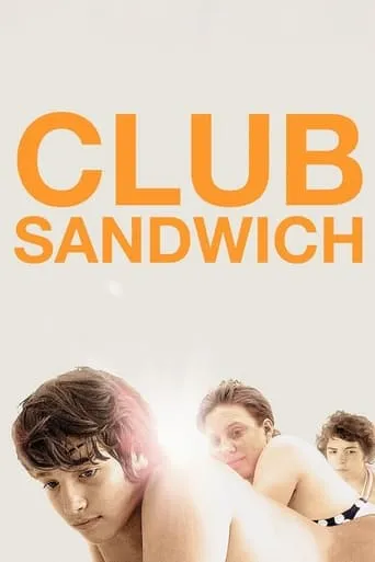 Club Sandwich movie poster - Rated 5.724/10
