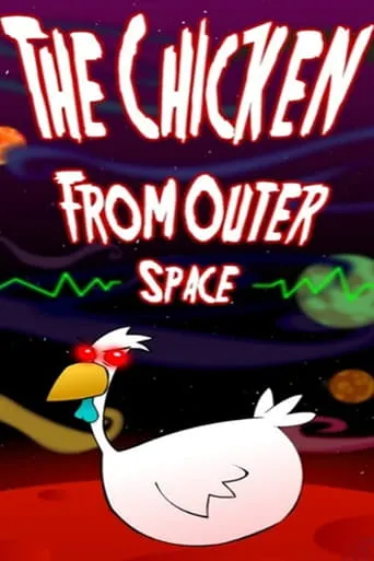 The Chicken from Outer Space movie poster - Rated 6.8/10