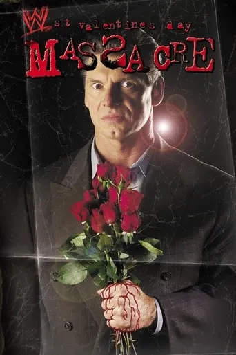 WWE St. Valentine's Day Massacre: In Your House movie poster - Rated 7.4/10