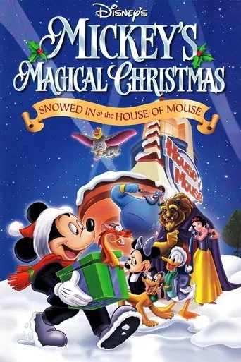 Mickey's Magical Christmas: Snowed in at the House of Mouse movie poster - Rated 6.945/10