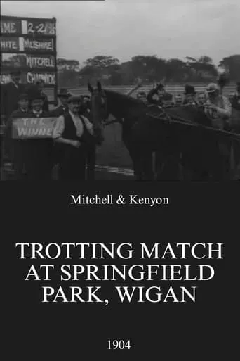 Trotting Match at Springfield Park, Wigan movie poster - Rated 3.3/10